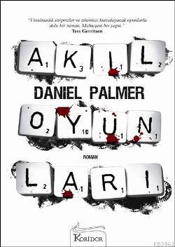 Akıl Oyunları | Daniel Palmer | Koridor Yayıncılık