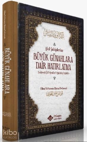 Akıl Sahiplerine Günahlara Dair Hatırlatma | Ebul Ferec İbnul Cevzi | 