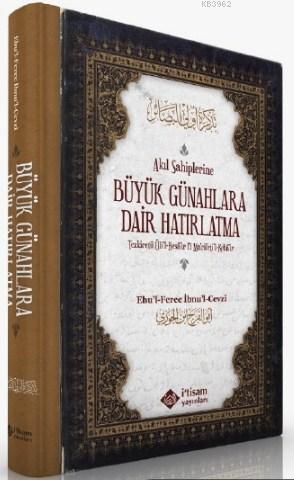 Akıl Sahiplerine Günahlara Dair Hatırlatma | Ebul Ferec İbnul Cevzi | 