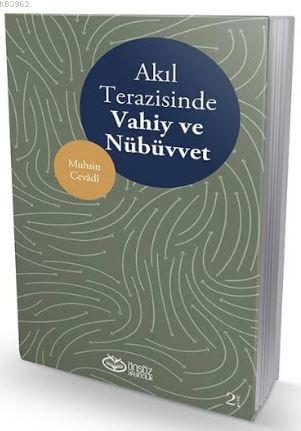 Akıl Terazinde Vahiy ve Nübüvvet | Muhsin Cevadi | Önsöz Yayıncılık