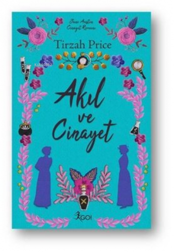 Akıl ve Cinayet | Tirzah Price | Go Kitap