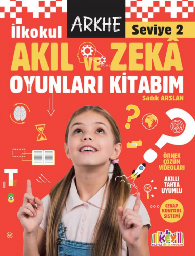 Akıl ve Zeka Oyunları Kitabım - Seviye 2 | Sadık Arslan | Kaliteli Eği