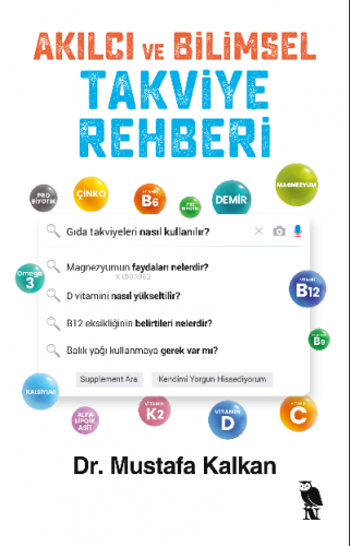 Akılcı ve Bilimsel Takviye Rehberi | Mustafa Kalkan | Nemesis Kitap