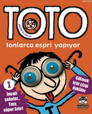 Akıllara Zarar Toto 1 - Tonlarca Espri Yapıyor | Franck Girard | Marsı