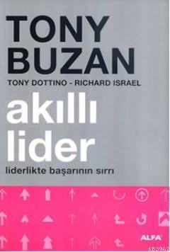 Akıllı Lider | Tony Buzan | Alfa Basım Yayım Dağıtım