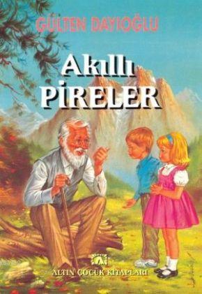 Akıllı Pireler | Gülten Dayıoğlu | Altın Kitaplar