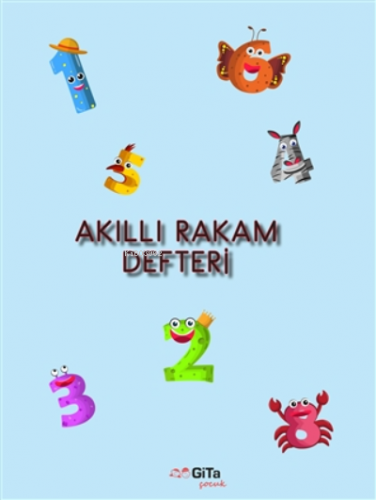 Akıllı Rakam Defteri | Ayfer Cantürk | Gita Yayınları