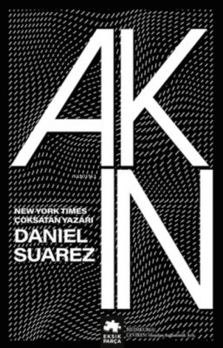 Akın | Daniel Suarez | Eksik Parça Yayınları