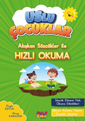 Akışkan Sözcükler İle Hızlı Okuma | Özgür Eşiyok | Aktif Zeka Yayınevi