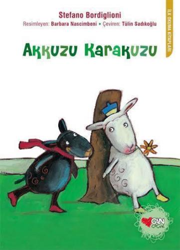 Akkuzu Karakuzu | Stefano Bordiglioni | Can Çocuk Yayınları