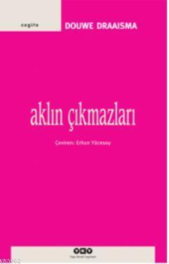 Aklın Çıkmazları | Douwe Draaisma | Yapı Kredi Yayınları ( YKY )