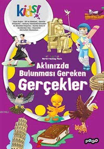 Aklınızda Bulunması Gereken Gerçekler; İlk Kütüphanem Serisi | Kolekti