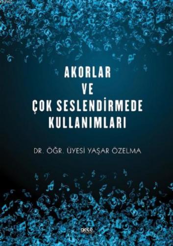 Akorlar ve Çok Seslendirme Kullanımları | Yaşar Özelma | Gece Kitaplığ