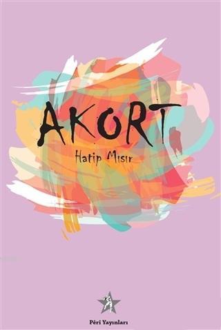 Akort | Hatip Mısır | Peri Yayınları