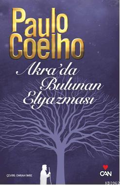 Akra'da Bulunan Elyazması | Paulo Coelho | Can Yayınları