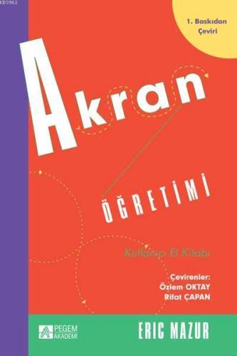 Akran Öğretimi - Kullanıcı El Kitabı | Eric Mazur | Pegem Akademi Yayı