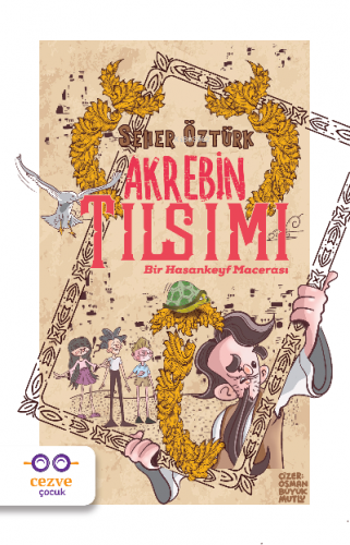 Akrebin Tılsımı | Seher Öztürk | Cezve Çocuk