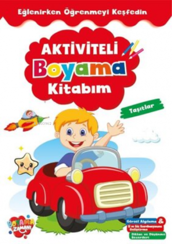 Aktiviteli Boyama Kitabı Taşıtlar | Kolektif | Boyama Zamanı