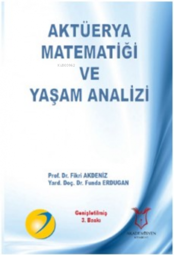 Aktüerya Matematiği ve Yaşam Analizi | Funda Erdugan | Nobel Kitabevi 