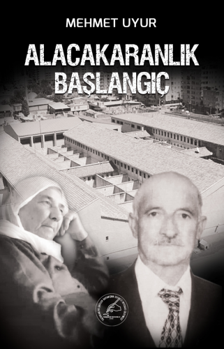 Alacakaranlık Başlangıç | Mehmet Uyur | Yazşader Yayıncılık