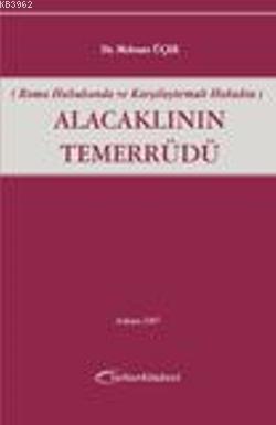 Alacaklının Temerrüdü; Roma Hukukunda ve Karşılaştırmalı Hukukta | Meh