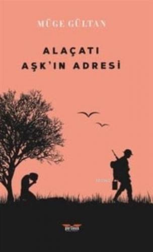 Alaçatı Aşk'ın Adresi | Müge Gültan | Perseus Yayınevi