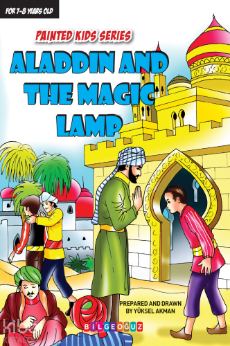 Aladdin And The Magic Lamp | Yüksel Akman | Bilge Oğuz Yayınları