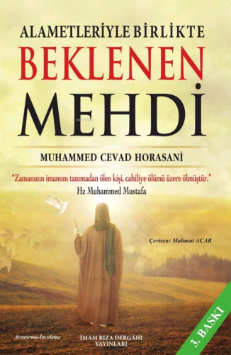 Alametleriyle Birlikte Beklenen Mehdi | Muhammed Cevad Horasani | İmam