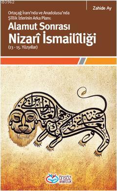 Alamut Sonrası Nizarî İsmailîliği (13-15. Yüzyıllar); Ortaçağ İranında