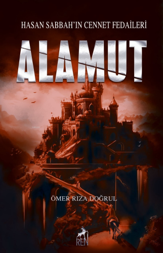 Alamut | Ömer Rıza Doğrul | Ren Kitap