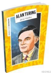 Alan Turing (Matematik) | Melisa Türkoğlu | Maviçatı Yayınları