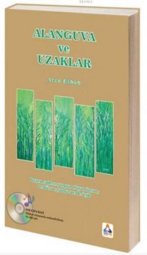 Alanguva ve Uzaklar | Arzu Eşbah | Sonçağ Yayınları