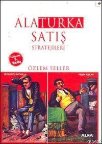 Alaturka Satış Stratejileri | Özlem Seller | Alfa Basım Yayım Dağıtım