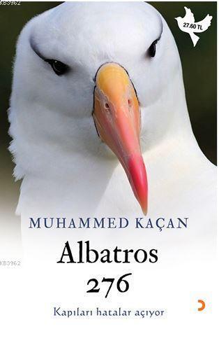 Albatros 276; Kapıları hatalar açıyor | Muhammed Kaçan | Cinius Yayınl