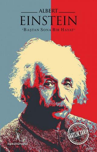 Albert Einstein | Mesut Gürbüz | İlgi Kültür Sanat Yayıncılık