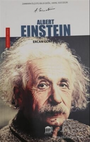 Albert Einstein | Ercan Gökyurt | Olympia Yayınları