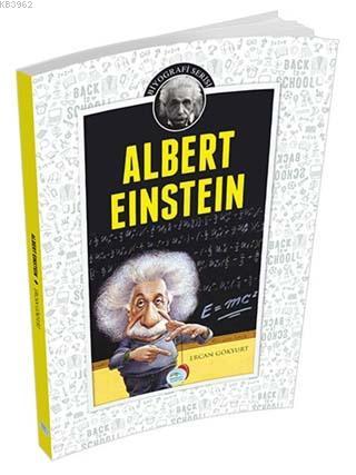 Albert Einstein | Ercan Gökyurt | Maviçatı Yayınları