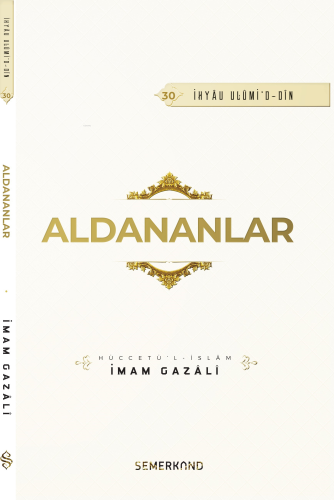 Aldananlar | İmam-ı Gazali | Semerkand Yayınları