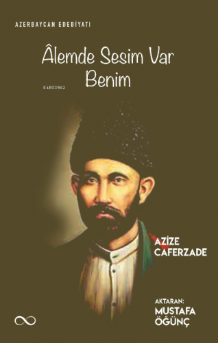 Âlemde Sesim Var Benim | Azize Caferzade | Bengisu Yayınları