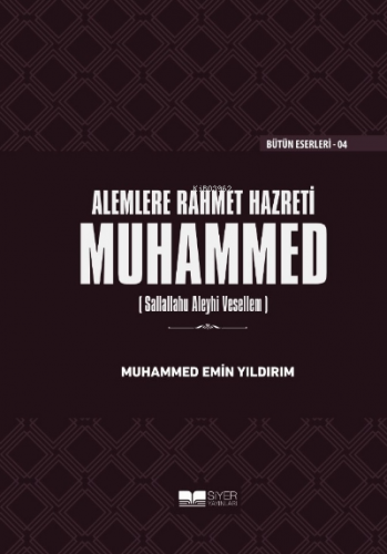 Alemlere Rahmet Hazreti Muhammed sas Ciltli | Muhammed Emin Yıldırım |