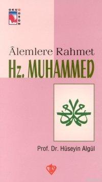 Alemlere Rahmet Hz.Muhammed s.a.v. | Prof. Dr. Hüseyin Algül | Türkiye