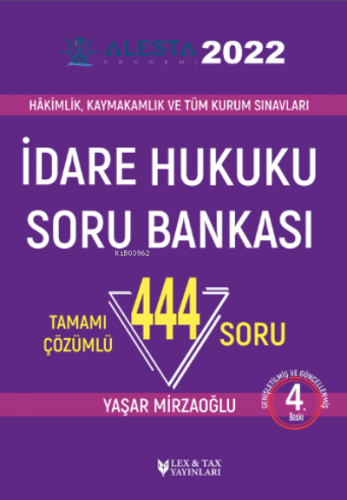 Alesta İdare Hukuku Soru Bankası | Yaşar Mirzaoğlu | Lex - Tax Yayınla