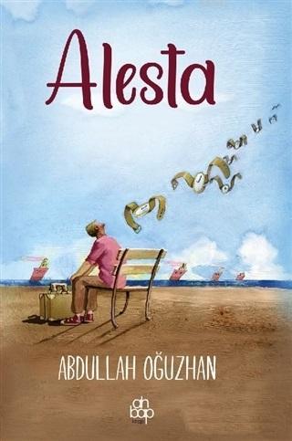 Alesta | Abdullah Oğuzhan | Ahbap Kitap