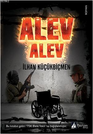 Alev Alev | İlhan Küçükbiçmen | Karina Kitap