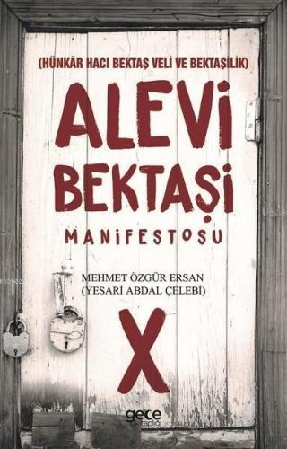 Alevi Bektaşi Manifestosu | Mehmet Özgür Ersan | Gece Kitaplığı Yayınl