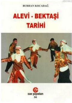 Alevi-Bektaşi Tarihi | Burhan Kocadağ | Can Yayınları (Ali Adil Atalay