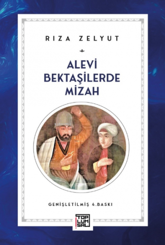 Alevi Bektaşilerde Mizah | Rıza Zelyut | Toplumsal Yayıncılık