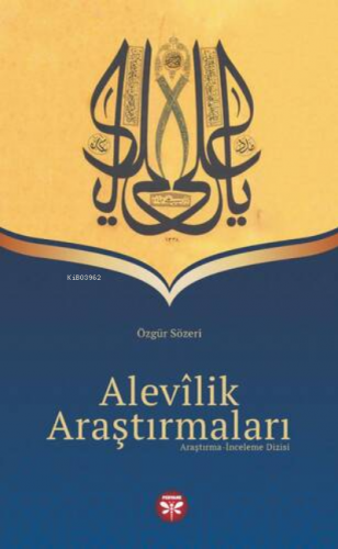 Alevilik Araştırmaları | Kolektif | Pervane Yayınevi