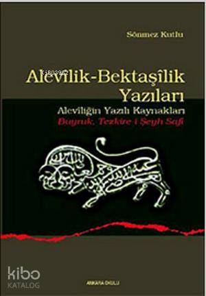 Alevilik-Bektaşilik Yazıları; (Aleviliğin Yazılı Kaynakları - Buyruk T