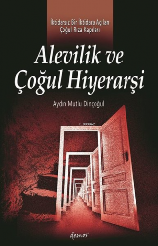 Alevilik ve Çoğul Hiyerarşi | Aydın Mutlu Dinçoğul | Demos Yayınları